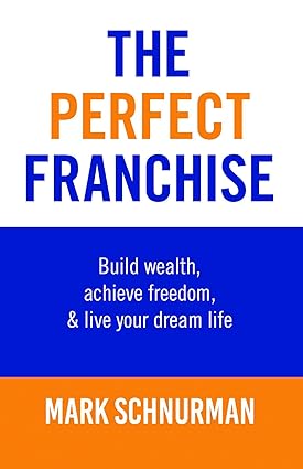 The Perfect Franchise BY Schnurman - Epub + Converted Pdf